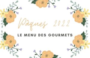 menu spécial Pâques 2022, des halles et des gourmets, Angers