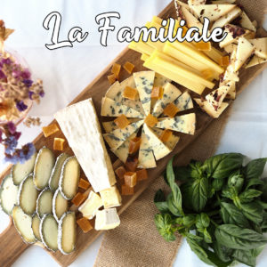 planche apéro des halles fromage LA FAMILIALE, pour régaler de fromages délicieux toute la famille des plus petits aux plus sages !